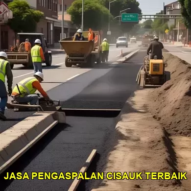 jasa pengaspalan cisauk terbaik